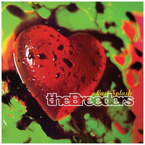 Breeders (The) - Last Splash - Disponibile dal 18/05/2018 - Foto 1