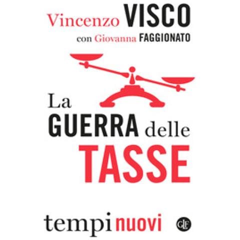 Vincenzo Visco - La guerra delle tasse - Foto 1
