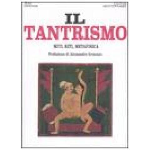 Jean Varenne - Il tantrismo. Miti, riti e metafisica - Foto 4