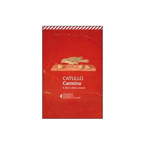 G. Valerio Catullo - Carmina. Il libro delle poesie. Testo latino a fronte - Foto 1