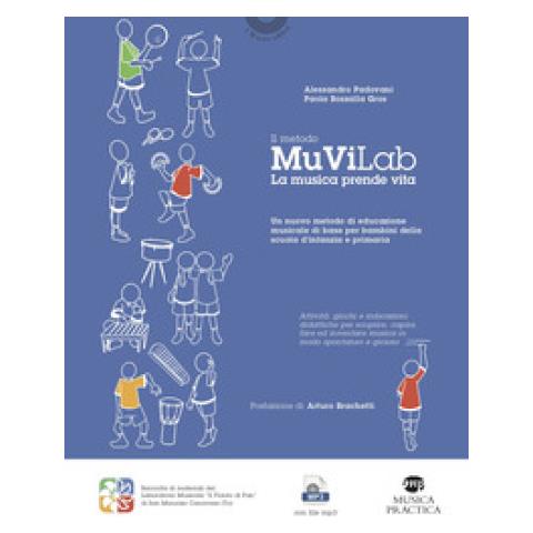 Alessandro Padovani - Il metodo MuViLab. La musica prende vita. Con Audio - Foto 1