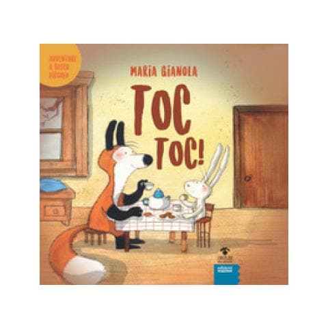 Maria Gianola - Toc Toc! Avventure A Bosco Piccolo. Ediz. A Colori - Foto 1