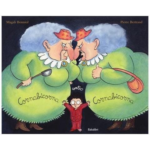Pierre Bertrand - Cornabicorna contro Cornabicorna. Ediz. a colori - Foto 1