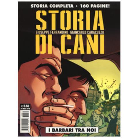 Giuseppe Ferrandino - Storia di cani. Vol. 1: I barbari tra noi - Foto 2