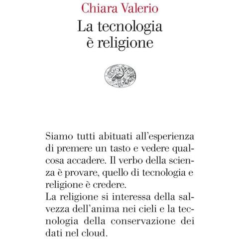 Chiara Valerio - La Tecnologia È Religione - Foto 2