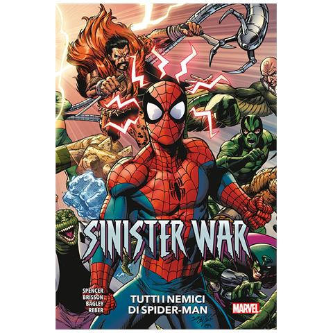 Nick Spencer - Tutti i nemici di Spider-Man. Sinister war - Foto 1