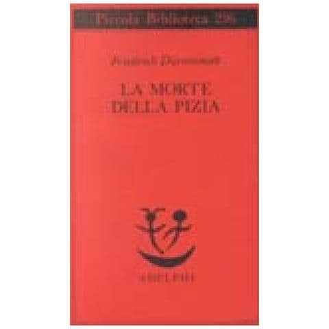 Friedrich Dürrenmatt - La morte della Pizia - Foto 3