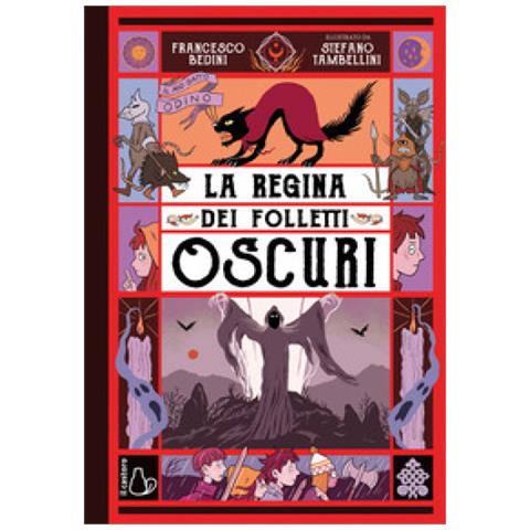 Francesco Bedini - La Regina Dei Folletti Oscuri. Il Mio Gatto Odino. 2. - Foto 1