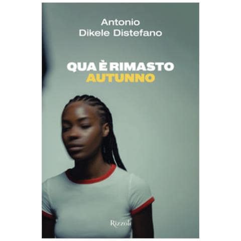 Antonio Dikele Distefano - Qua È Rimasto Autunno - Foto 1