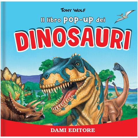 Anna Casalis - I Dinosauri. Libro Pop Up. Ediz. A Colori - Foto 2