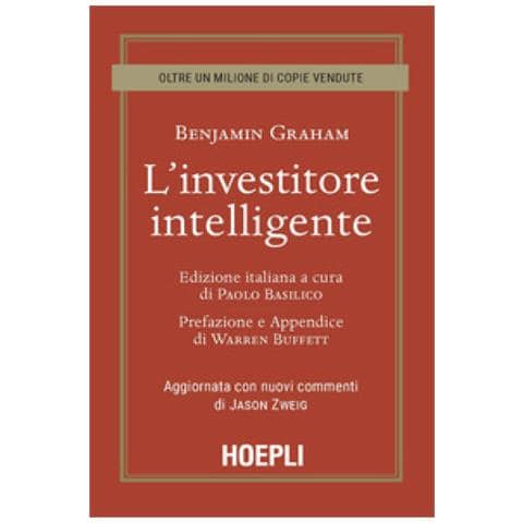 Graham Benjamin - L'investitore Intelligente. Aggiornata Con I Nuovi Commenti Di Jason Zweig - Foto 1