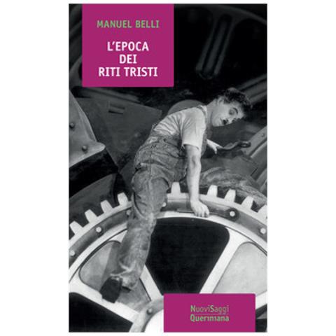Manuel Belli - L'epoca Dei Riti Tristi - Foto 1