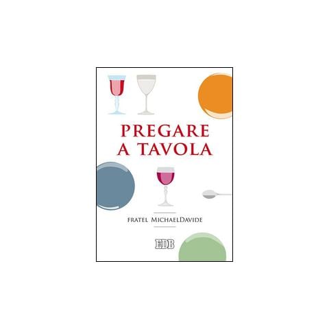 Pregare a tavola - Foto 1