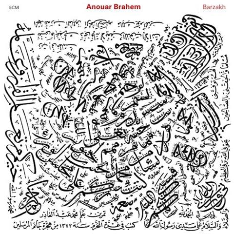 Brahem, Anouar - Barzakh / Re-Issue - Foto 2