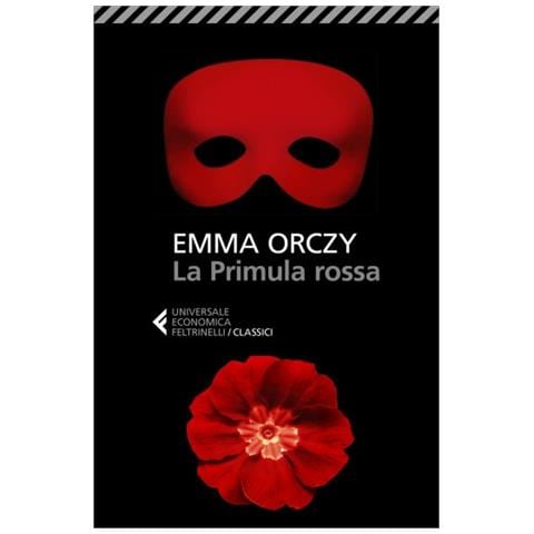 Emma Orczy - La Primula Rossa - Foto 1
