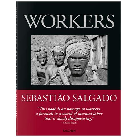 Sebastião Salgado - Sebastião Salgado. Workers. An archaeology of the industrial age. Ediz. inglese - Foto 2