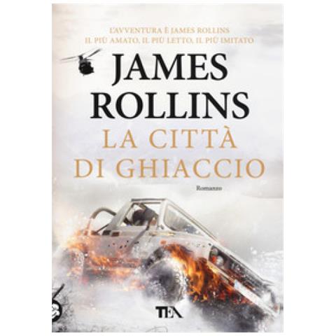 James Rollins - La Città Di Ghiaccio - Foto 1