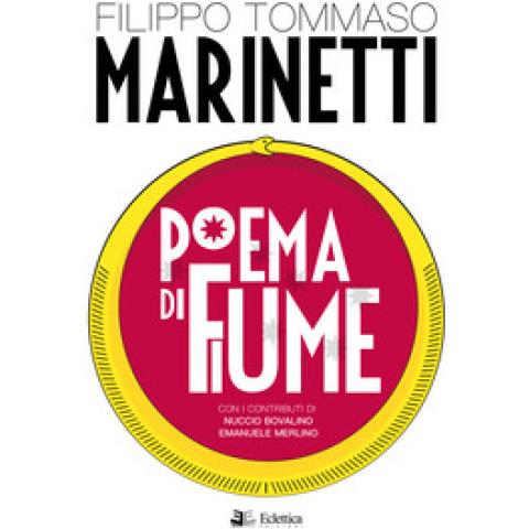 Filippo Tommaso Marinetti - Poema Di Fiume - Foto 1
