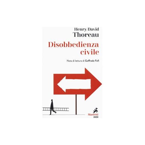 Henry David Thoreau - La Disobbedienza Civile - Foto 2