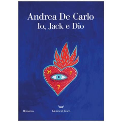 Andrea De Carlo - Io, Jack E Dio - Foto 1