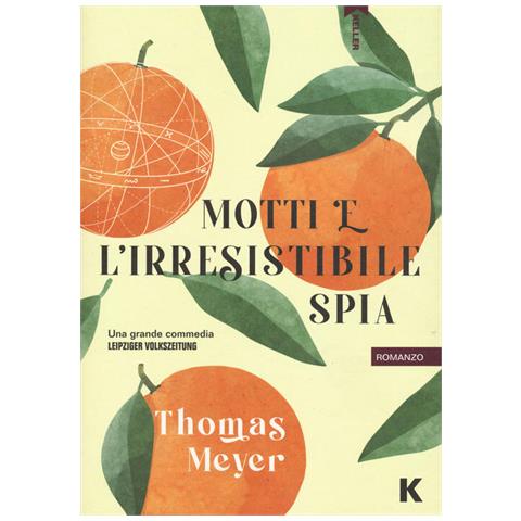 Thomas Meyer - Motti e l'irresistibile spia - Foto 1