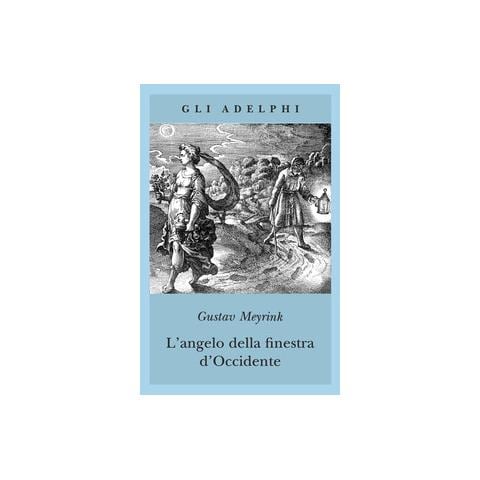 Gustav Meyrink - L'angelo della finestra d'Occidente - Foto 1