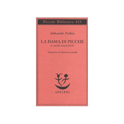 Aleksandr Sergeevic Puškin - La dama di picche e altri racconti - Foto 1