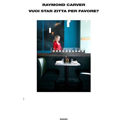 Raymond Carver - Vuoi star zitta, per favore? - Foto 1