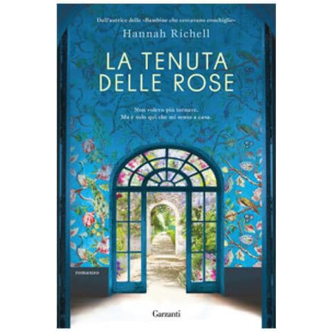 Hannah Richell - La Tenuta Delle Rose - Foto 1