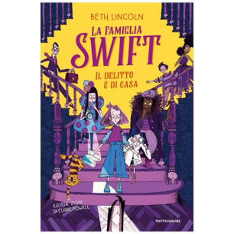 Beth Lincoln - La Famiglia Swift. Il Delitto È Di Casa - Foto 1