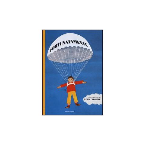 Remy Charlip - Fortunatamente. Ediz. illustrata - Foto 1
