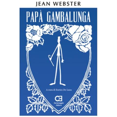 Jean Webster - Papà Gambalunga. Ediz. Integrale E Annotata - Foto 1