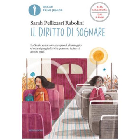Sarah Pellizzari Rabolini - Il Diritto Di Sognare. Ediz. Ad Alta Leggibilità - Foto 1
