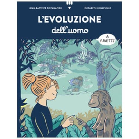 Jean-Baptiste de Panafieu - L'evoluzione dell’uomo a fumetti - Foto 1