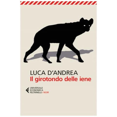 Luca D'andrea - Il Girotondo Delle Iene - Foto 1