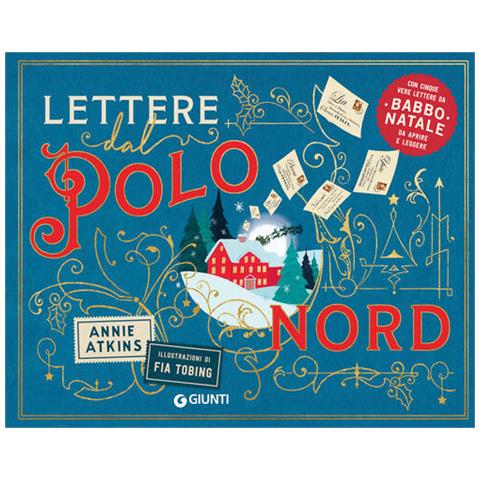 Annie Atkins - Lettere dal Polo Nord. Ediz. a colori - Foto 1