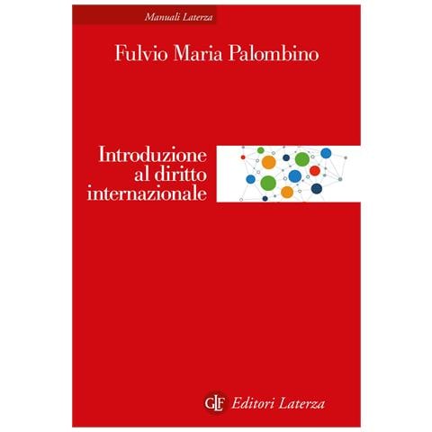 Fulvio Maria Palombino - Introduzione al diritto internazionale. Nuova ediz. - Foto 1