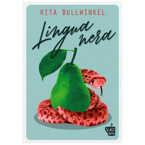Rita Bullwinkel - Lingua Nera - Foto 1