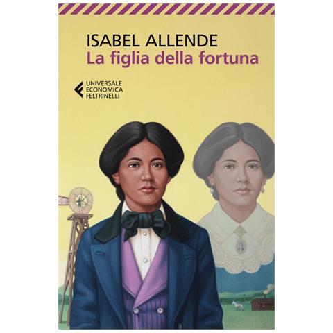 Isabel Allende - La Figlia Della Fortuna - Foto 3
