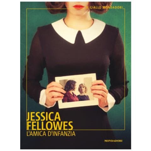 Jessica Fellowes - L'amica D'infanzia - Foto 1