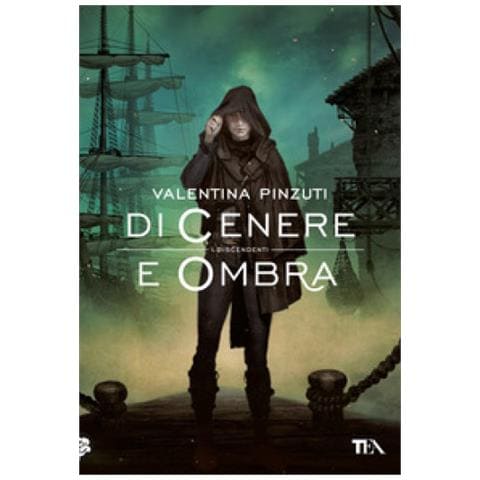 Valentina Pinzuti - Di Cenere E Ombra. La Saga Dei Discendenti - Foto 1