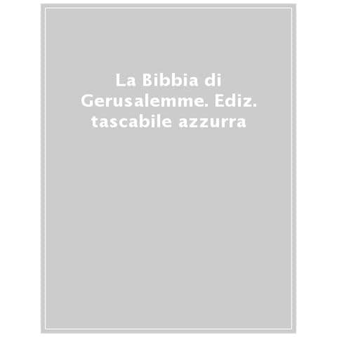 La Bibbia Di Gerusalemme. Ediz. Tascabile Blu - Foto 1