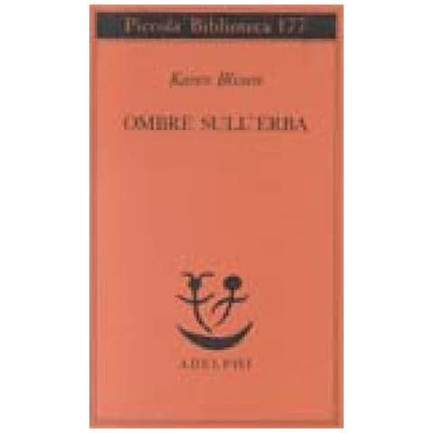Karen Blixen - Ombre sull'erba - Foto 3