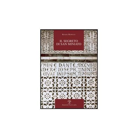 Renzo Manetti - Il segreto di San Miniato - Foto 3