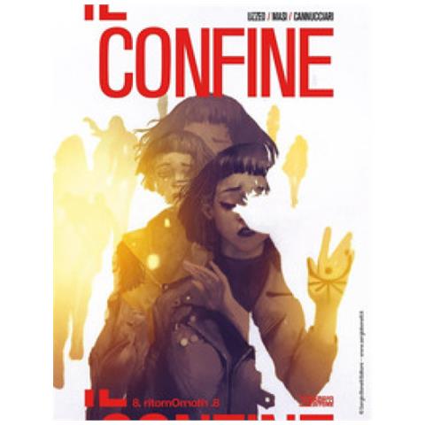 Uzzeo Mauro - Il confine. Vol. 8: Ritorno - Foto 1