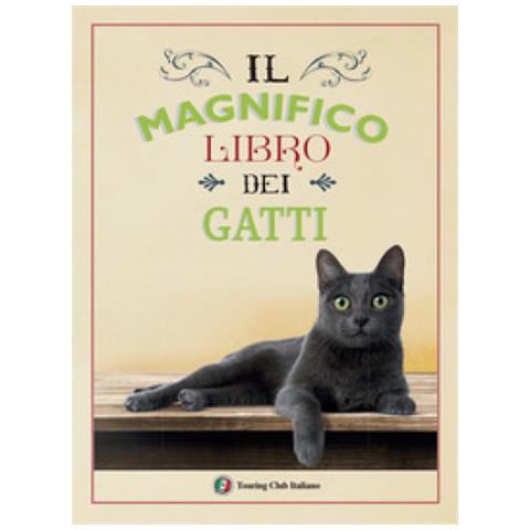 Il Magnifico Libro Dei Gatti - Foto 1