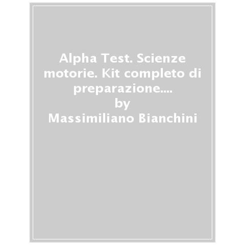 Scienze Motorie. Kit Di Preparazione. Manuale Di Preparazione. Esercizi Commentati. 2000 Quiz. Ediz. Mydesk. Con Contenuto Digitale Per Download E Accesso On Line - Foto 1