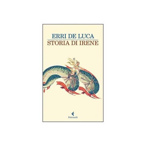 Erri De Luca - Storia di Irene - Foto 2