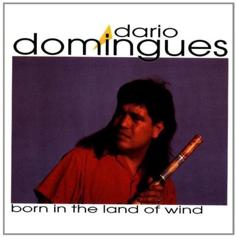 Dario Domingues - Born In The Land Of Wind - Foto 1