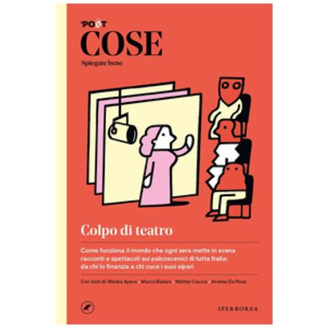 Teresa Sdralevich - Cose spiegate bene. Colpo di teatro - Foto 1